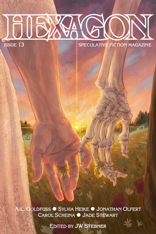 Cover for Hexagon Magazine issue 13. Illustration of a human hand holding a skeleton's hand as the sun sets in the backgound.